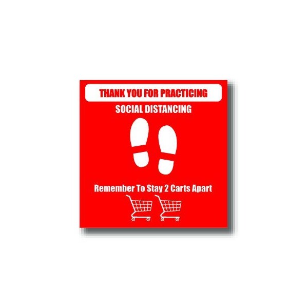 Ergomat 6in SQUARE SIGNS Thank You For Practicing Social Distancing / Remember To Stay 2 Carts Away DSV-SIGN 36 #2931 -UEN - main